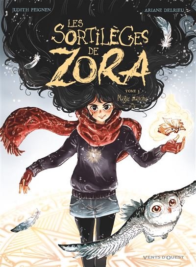 Les Sortilèges de Zora - Tome 03