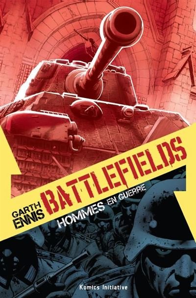 Battlefields - Hommes en guerre
