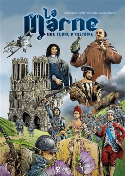 BD Marne. Une terre d'histoire