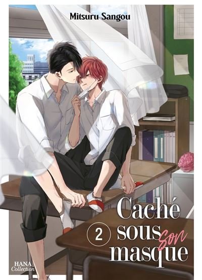 Caché sous son masque - Tome 02