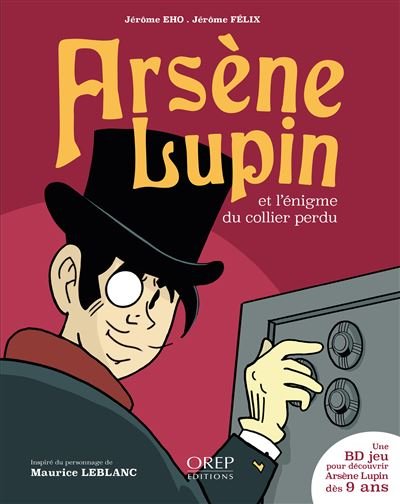 ARSENE LUPIN et lénigme du collier perdu
