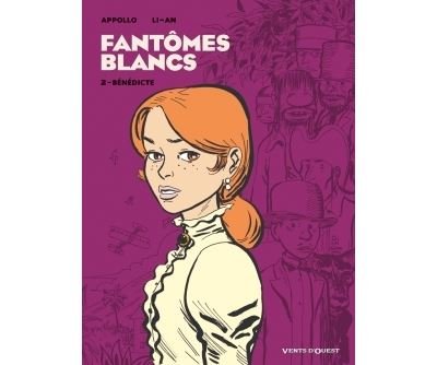 Fantômes Blancs - Tome 02