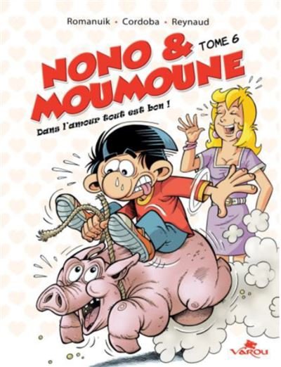 Dans l'amour tout est bon !