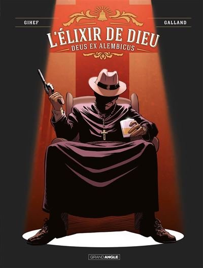 L' Elixir de Dieu - vol. 02/2