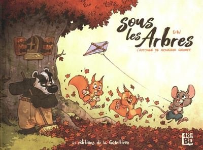 Sous les arbres - L'Automne de Monsieur Grumpf
