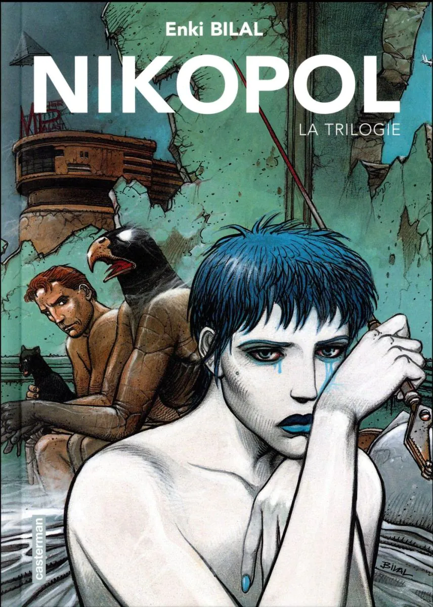 Nikopol - La trilogie : La Foire aux Immortels, La Femme Piège, Froid Équateur