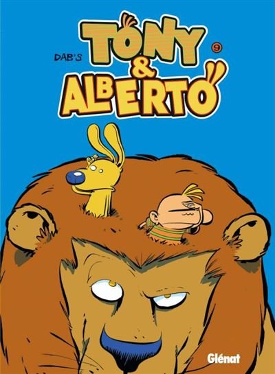 Tony et Alberto - Tome 09