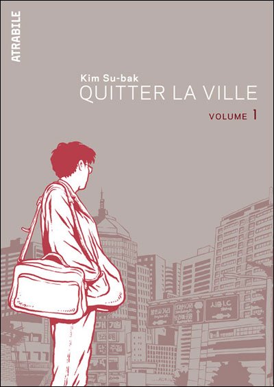Quitter la ville - T. 1