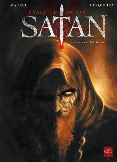 L'Evangile Selon Satan T01