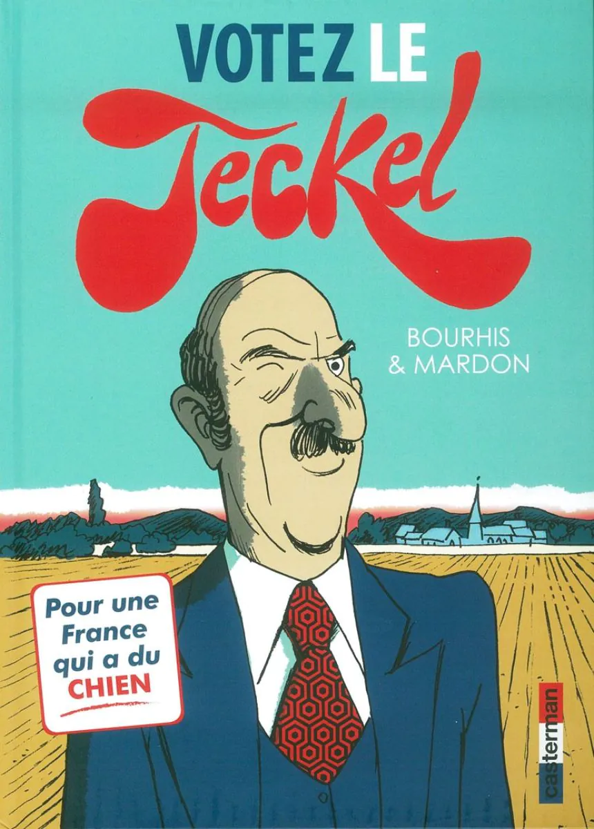 Le Teckel - Tome 3 - Votez le Teckel