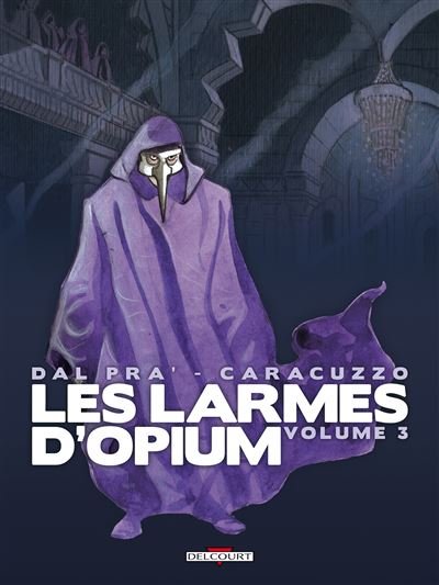 Les Larmes d'opium T03