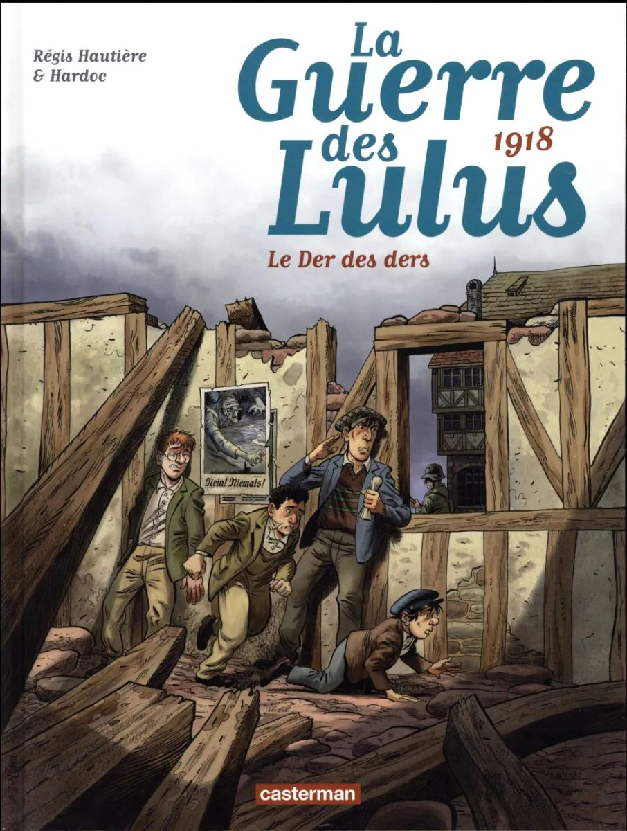 1918, Le Der des ders