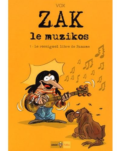 Zak le muzikos T01 Le rossignol libre de Paname