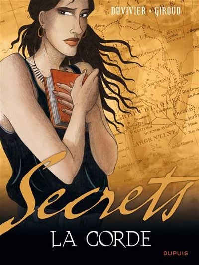 Secrets, La corde - Tome 1