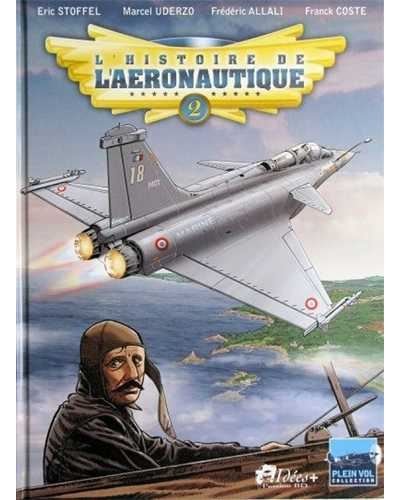 Histoire de l'aéronautique (L')