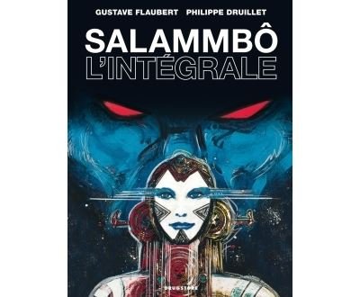 Salammbô - L'intégrale