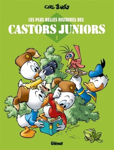 Les plus belles histoires des Castors Juniors - Tome 01
