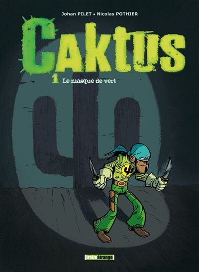 Caktus - Tome 01