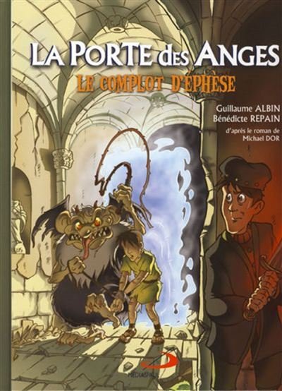 Porte des anges t1 bd le complot d'ephese