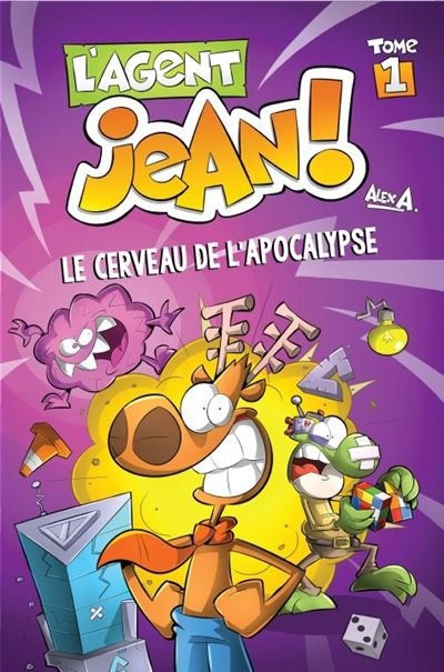 L'agent jean tome 1-le cerveau de l'apocalypse