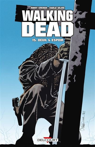 Walking Dead T15