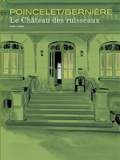 Le château des Ruisseaux