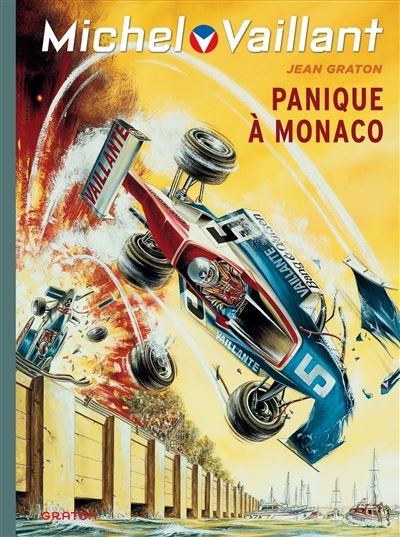 Michel Vaillant - Panique à Monaco