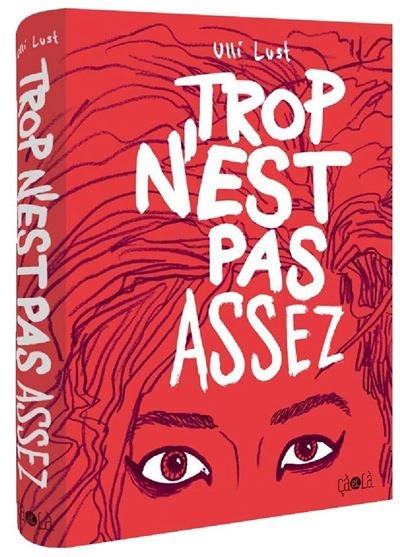 Trop n'est pas assez - Nouvelle Edition