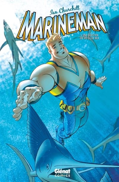 Marineman - Tome 01