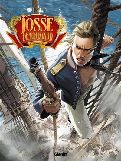 Josse Beauregard - Tome 01