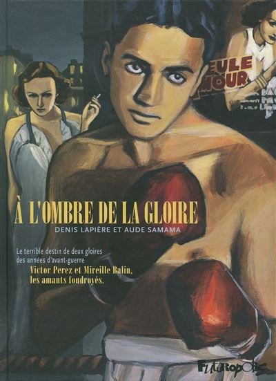 À l'ombre de la gloire