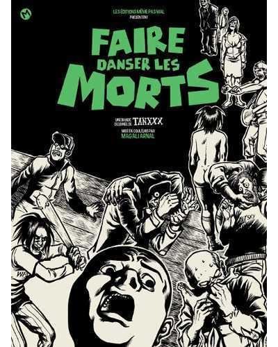 Faire danser les morts