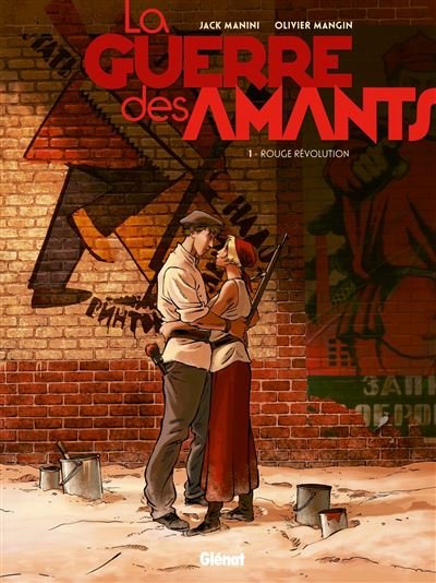 La Guerre des Amants - Tome 01