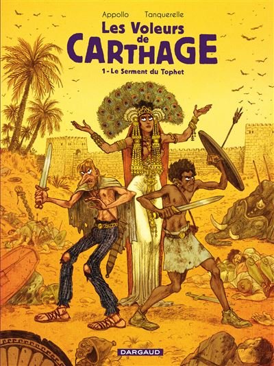 Les Voleurs de Carthage - Tome 1 - Le Serment du Tophet