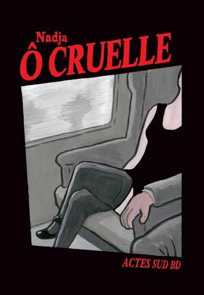 Ô Cruelle