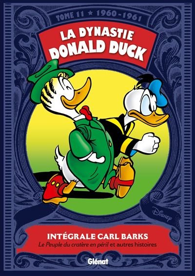 La Dynastie Donald Duck - Tome 11
