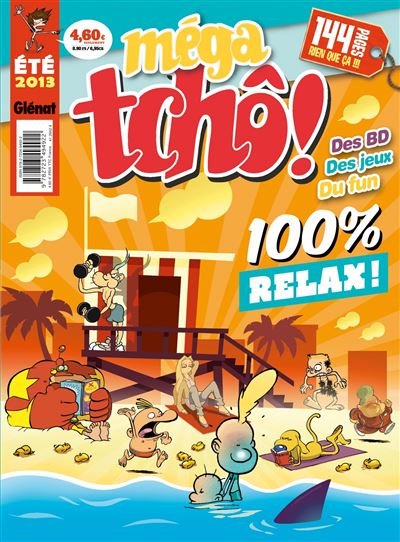 Méga Tchô ! - Eté 2013