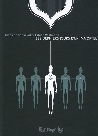 Les derniers jours d'un immortel