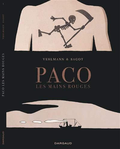 Paco Les Mains Rouges - Tome 1 - Paco Les Mains Rouges - tome 1
