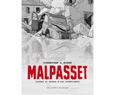 Malpasset (causes et effets d'une catastrophe)