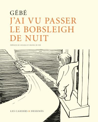 J ai vu passer le bobsleigh de nuit