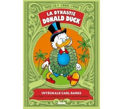 La Dynastie Donald Duck - Tome 15