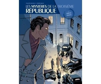 Les Mystères de la 3e République - Tome 03