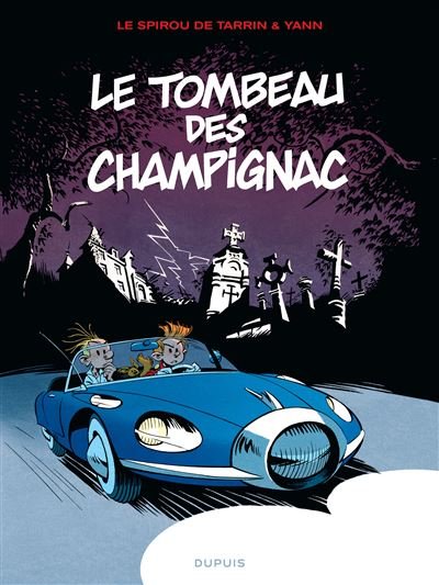 Le Spirou de ... - Tome 3 - Le tombeau des Champignac (réédition)