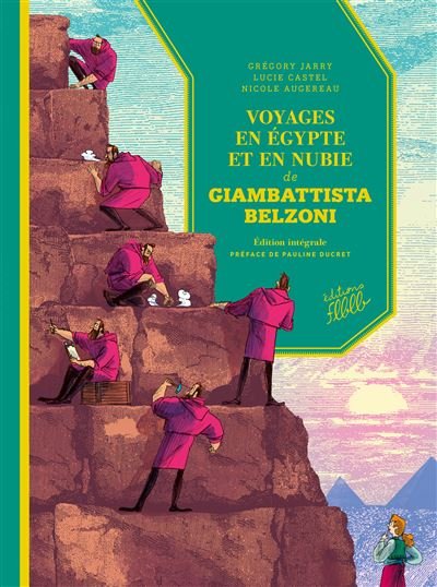 Intégrale Voyages en Egypte et en Nubie de G. Belzoni - 3T