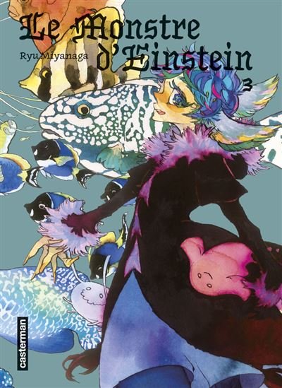 Le monstre d'Einstein - Tome 3