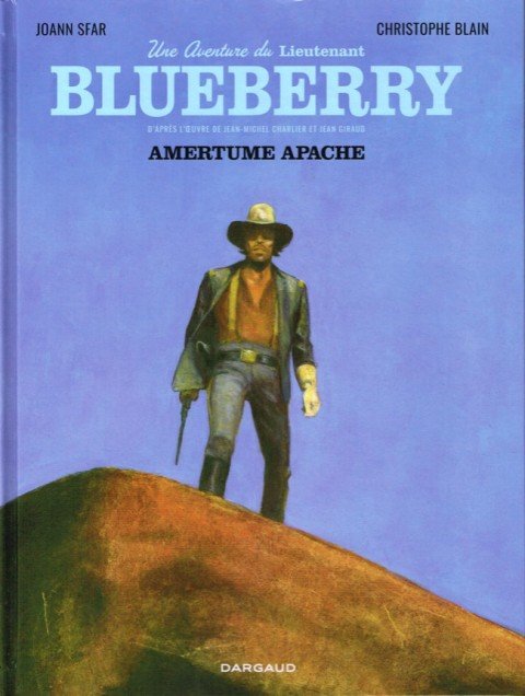 Une aventure du Lieutenant Blueberry - Tome 2 - Les hommes de non-justice