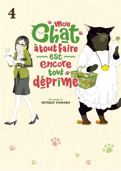 Mon chat à tout faire est encore tout déprimé - Tome 4