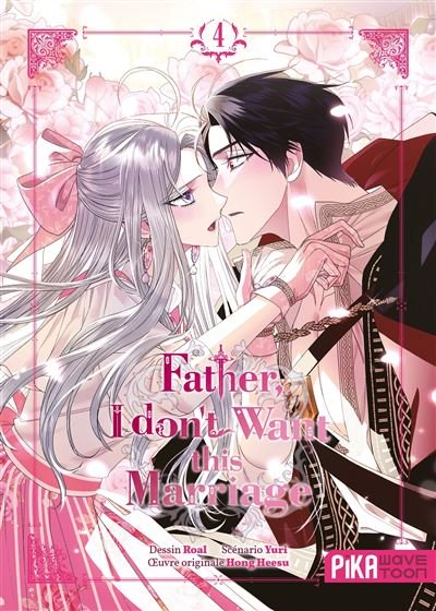 Father, I don't want this marriage T04