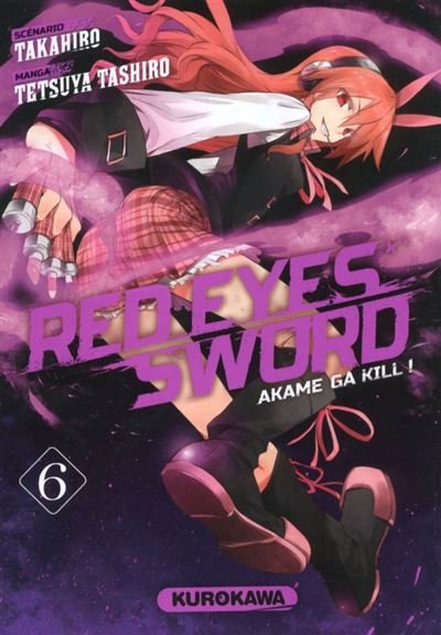 Red Eyes Sword Akame Ga Kill ! - Tome 6